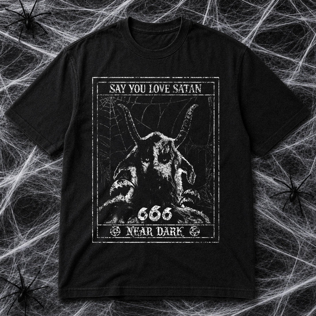 Say You Love Satan T-Shirt