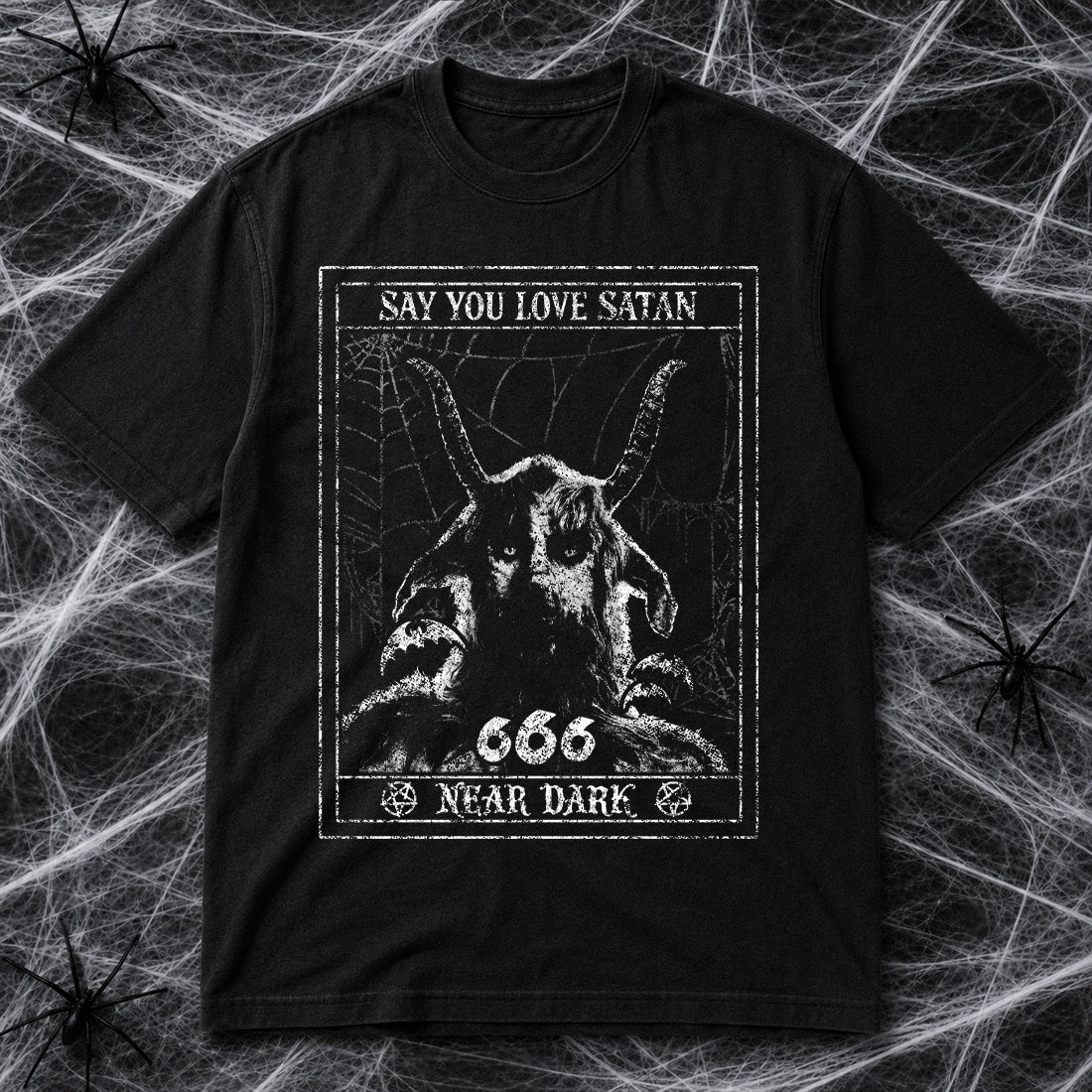 Say You Love Satan T-Shirt