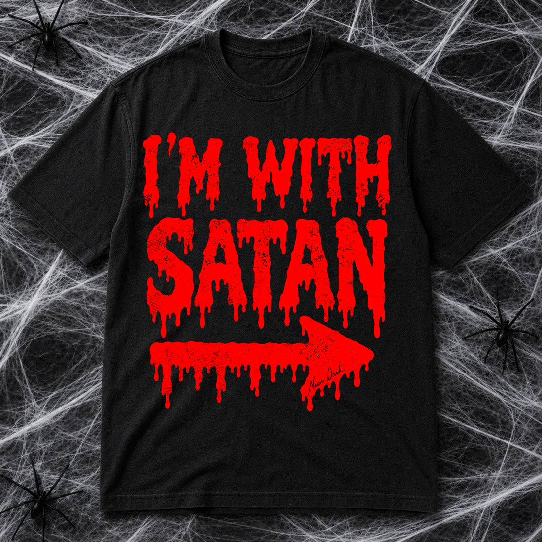I'm with Satan T-Shirt